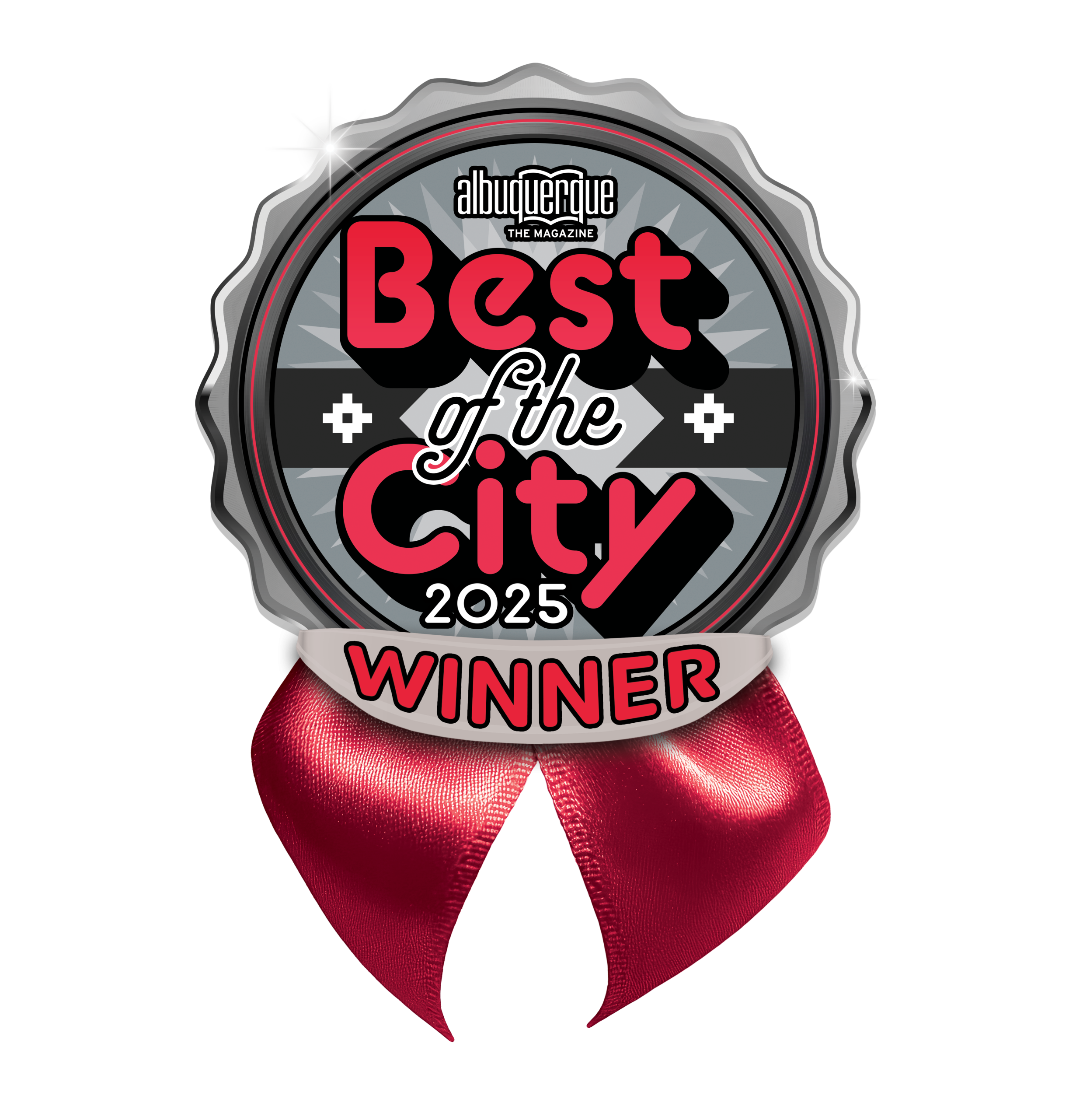 A round badge with albuquerque THE MAGAZINE Best of the City 2025 WINNER in bold letters, featuring a shiny red ribbon at the bottom and a decorative black, white, and red design.